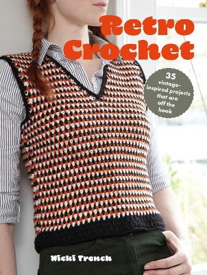 Retro Crochet - Nicki Trench