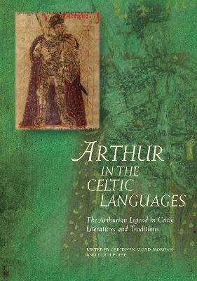 Arthur in the Celtic Languages - 