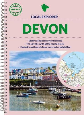 Philip's Local Explorer Street Atlas Devon -  Philip's Maps