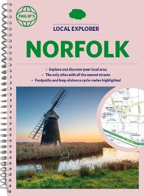 Philip's Local Explorer Street Atlas Norfolk -  Philip's Maps