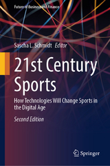 21st century sports - Schmidt, Sascha L.
