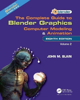 The Complete Guide to Blender Graphics - John M. Blain