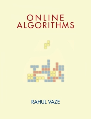 Online Algorithms - Rahul Vaze