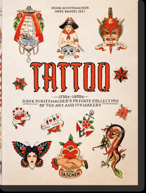 TATTOO. 1730s-1970s. Henk Schiffmacher’s Private Collection. 40th Ed. - Henk Schiffmacher