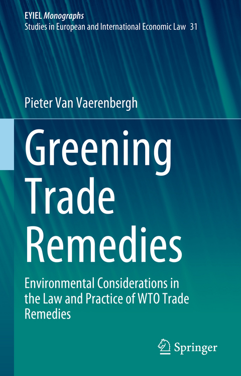 Greening Trade Remedies - Pieter Van Vaerenbergh