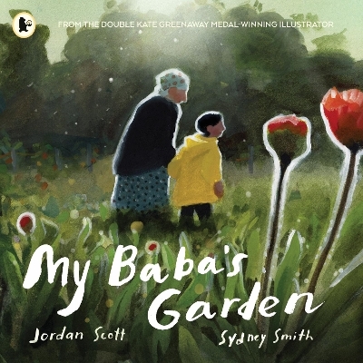 My Baba's Garden - Jordan Scott