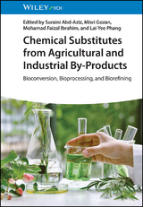 Chemical Substitutes from Agricultural and Industrial By-Products - 