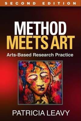 Method Meets Art, Second Edition - Patricia Leavy