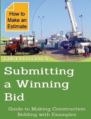 Submitting a Winning Bid - Gustavo Miguel Cinca