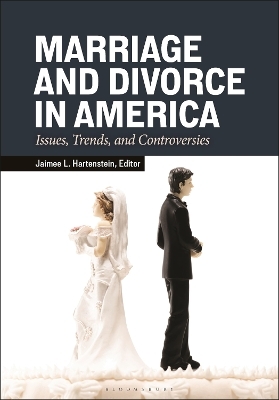 Marriage and Divorce in America - 