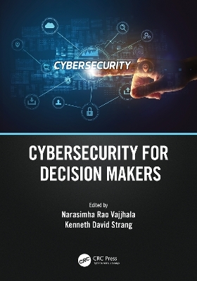 Cybersecurity for Decision Makers - 
