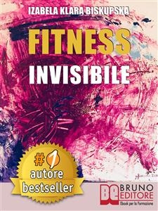 Fitness Invisibile - IZABELA KLARA BISKUPSKA