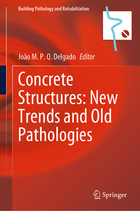 Concrete Structures: New Trends and Old Pathologies - 