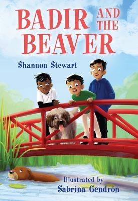 Badir and the Beaver - Shannon Stewart