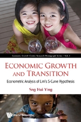 Economic Growth And Transition: Econometric Analysis Of Lim's S-curve Hypothesis - Hui Ying Sng