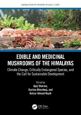 Edible and Medicinal Mushrooms of the Himalayas - 