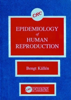 Epidemiology of Human Reproduction - Bengt Kallen