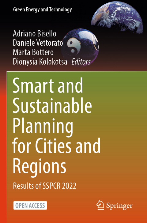 Smart and Sustainable Planning for Cities and Regions - 