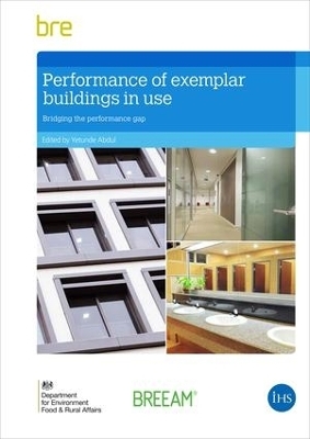 Performance of Exemplar Buildings in Use - 