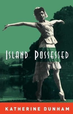 Island Possessed - Katherine Dunham