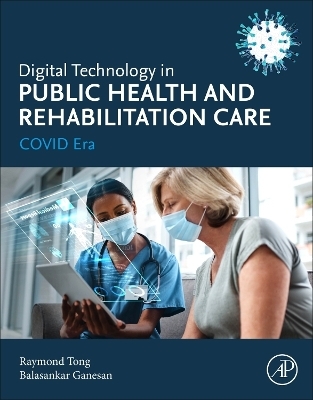 Digital Technology in Public Health and Rehabilitation Care - 