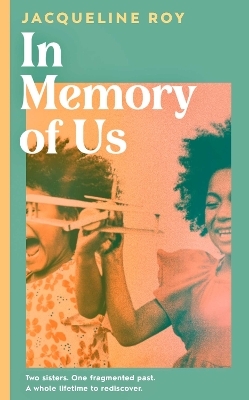 In Memory of Us - Jacqueline Roy