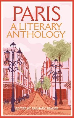 Paris: A Literary Anthology - 