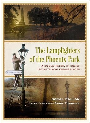 The Lamplighters of the Phoenix Park - James Flanagan, Frank Flanagan, Donal Fallon