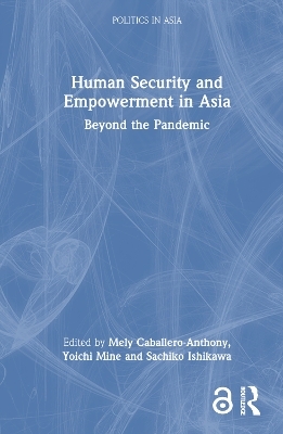 Human Security and Empowerment in Asia - 