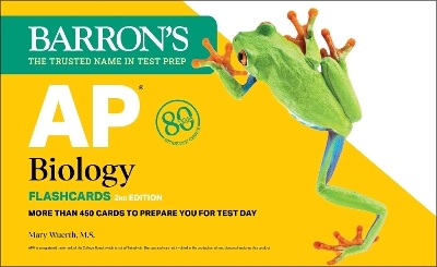 AP Biology Flashcards, Second Edition: Up-to-Date Review + Sorting Ring for Custom Study - Mary Wuerth