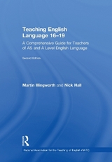 Teaching English Language 16-19 - Illingworth, Martin; Hall, Nick