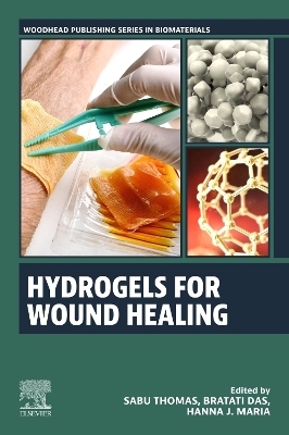 Hydrogels for Wound Healing - 