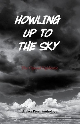 Howling Up to the Sky - 