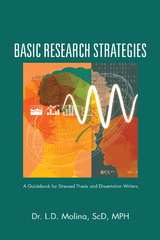 Basic Research Strategies -  Dr. L.D. Molina ScD MPH