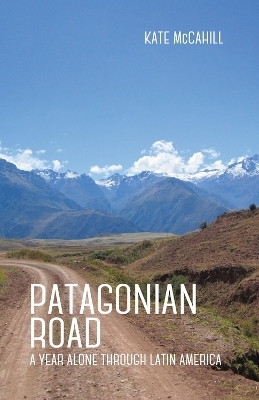 Patagonian Road - Kate McCahill