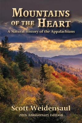 Mountains of the Heart - Scott Weidensaul