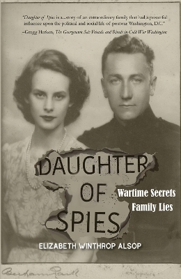 Daughter of Spies - Elizabeth Winthrop Alsop