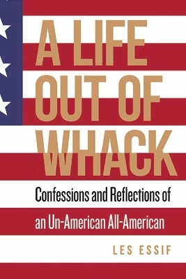 A Life Out of Whack - Les Essif