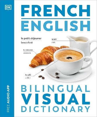French - English Bilingual Visual Dictionary -  Dk