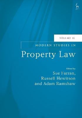 Modern Studies in Property Law, Volume 11 - 