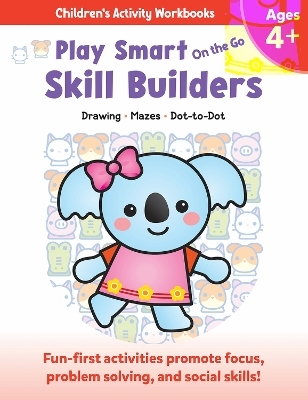 Play Smart On the Go Skill Builders 4+ - Isadora Smunket  Smunket