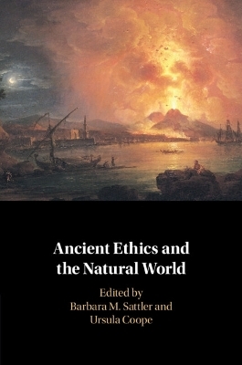 Ancient Ethics and the Natural World - 