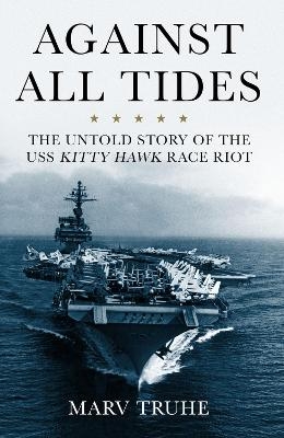 Against All Tides - Marv Truhe