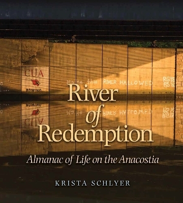 River of Redemption - Krista Schlyer