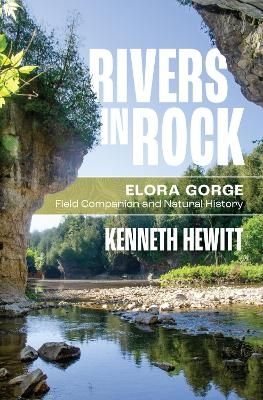 Rivers in Rock - Kenneth Hewitt