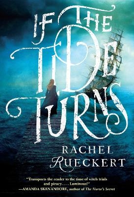 If the Tide Turns - Rachel Rueckert