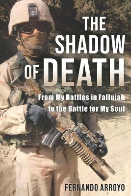 The Shadow of Death - Fernando Arroyo
