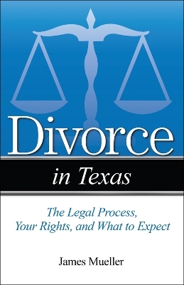 Divorce in Texas - Jim Mueller