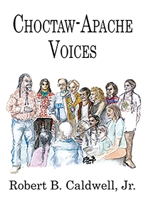 Choctaw-Apache Voices - 