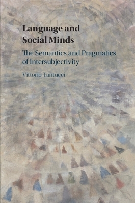 Language and Social Minds - Vittorio Tantucci